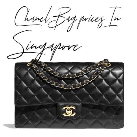 chanel price in singapore|chanel bag price in singapore.